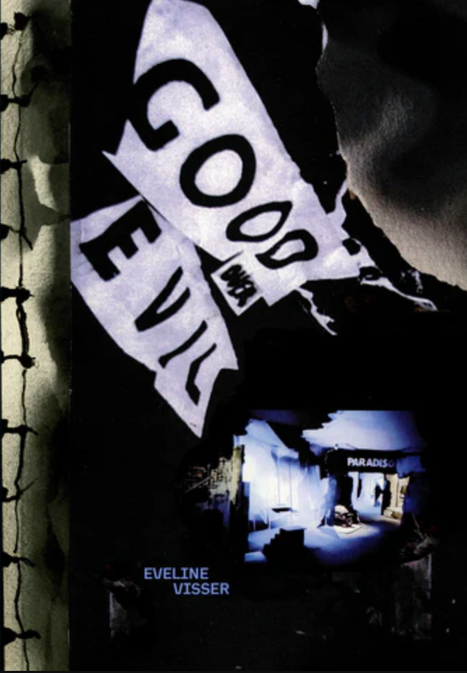 Book launch 12 December | 5 PM 'Good over Evil. Eveline Visser Or the Desire to Create Heaven on Earth' BRUTUS, Rotterdam