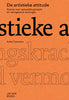 De artistieke attitude [second edition]