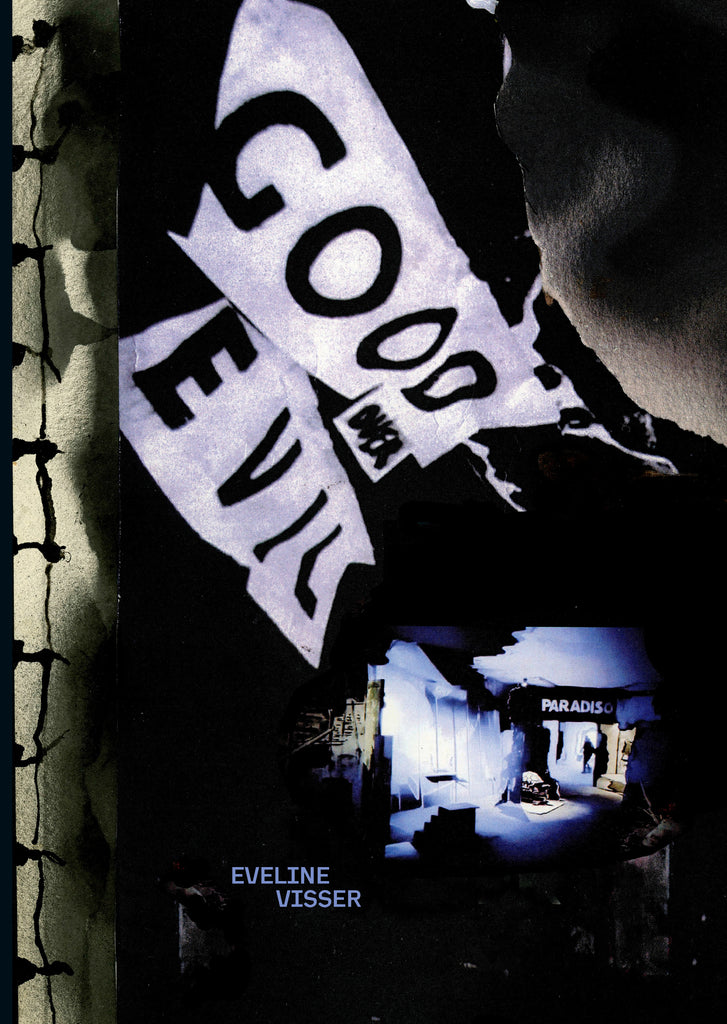 Good Over Evil | Eveline Visser