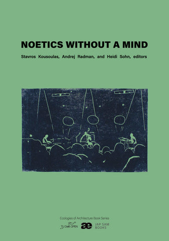 Noetics Without a Mind