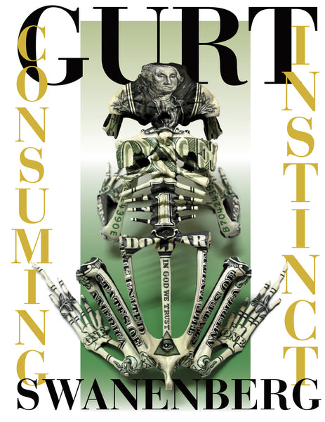 Consuming Instinct Gurt Swanenberg