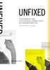 UNFIXED. Photography and Postcolonial Perspectives in Contemporary Art